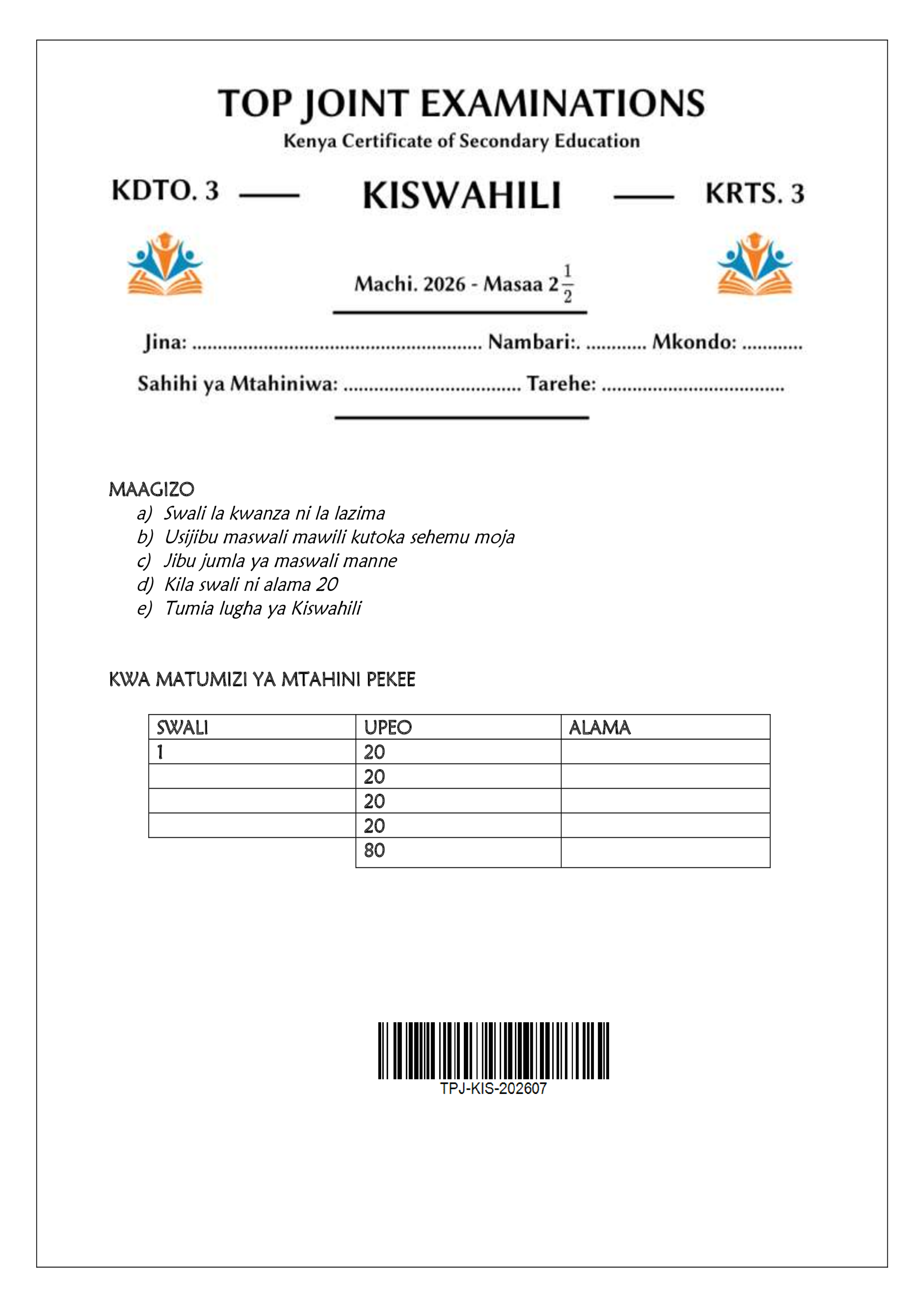 KISWAHILI KIDATO CHA TATU KARATASI YA TATU MWISHO WA MUHULA WA PILI 2026