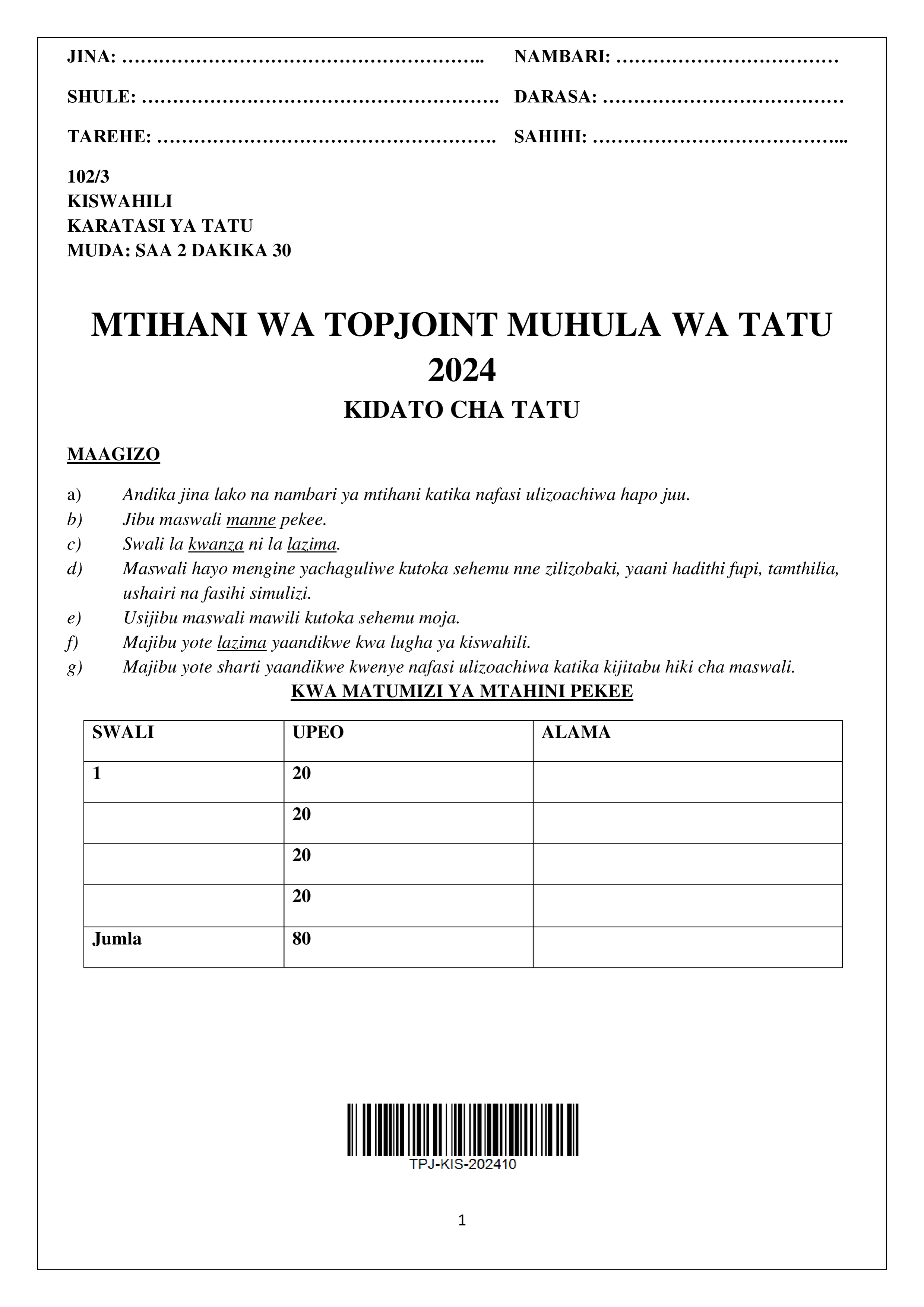KISWAHILI KIDATO CHA TATU KARATASI YA TATU MWISHO WA MUHULA WA TATU 2024