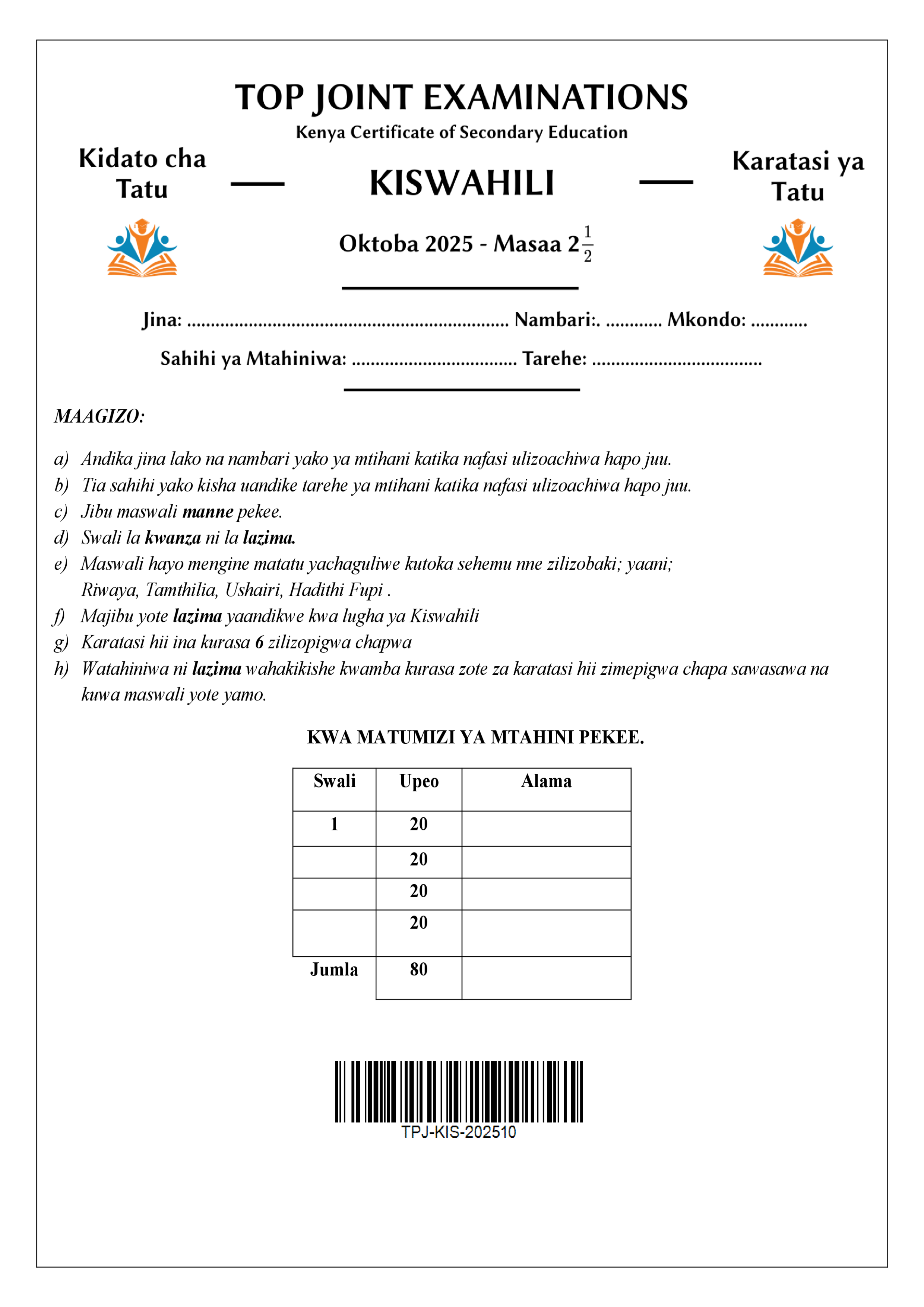 KISWAHILI KIDATO CHA TATU KARATASI YA TATU MWISHO WA MUHULA WA TATU 2025