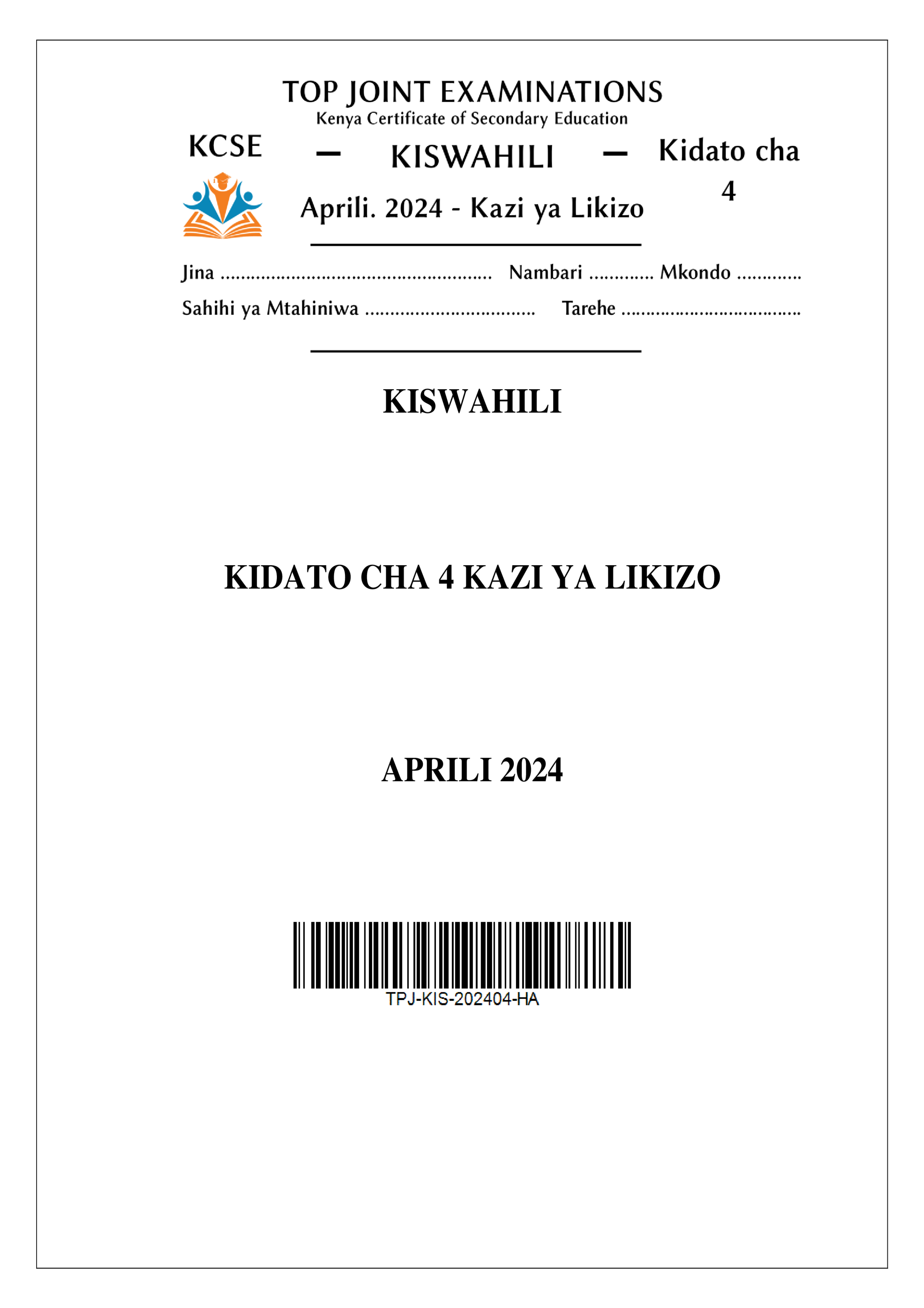 KISWAHILI FORM 4 HOLIDAY ASSIGNMENT TERM 1 2024