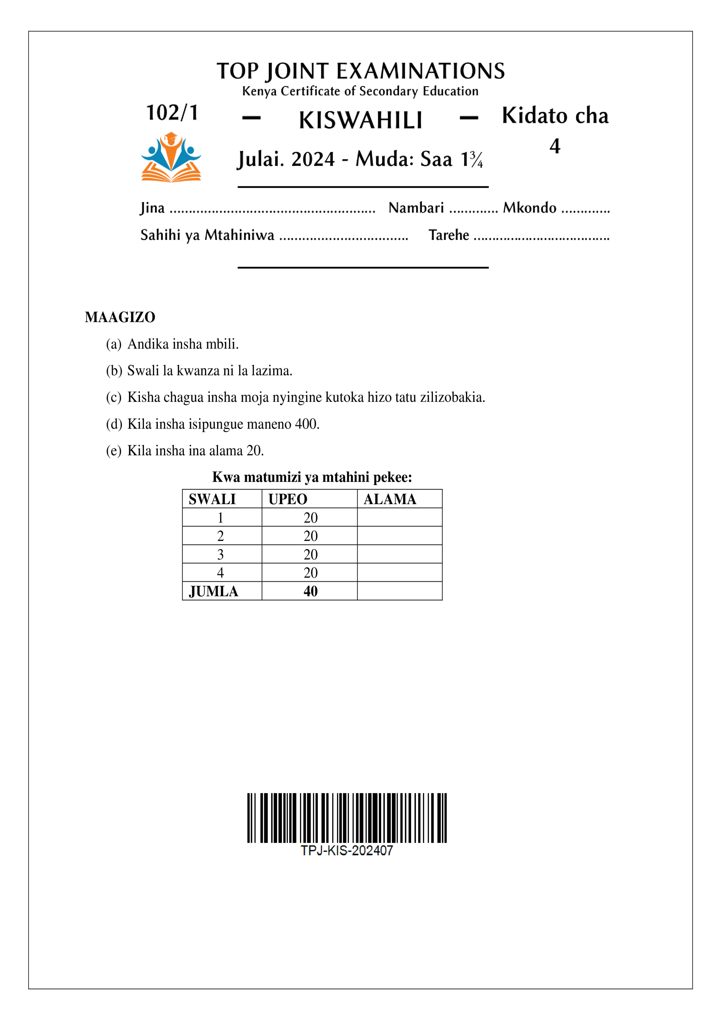 KISWAHILI KIDATO CHA NNE KARATASI YA KWANZA MWIGO WA KCSE 2024