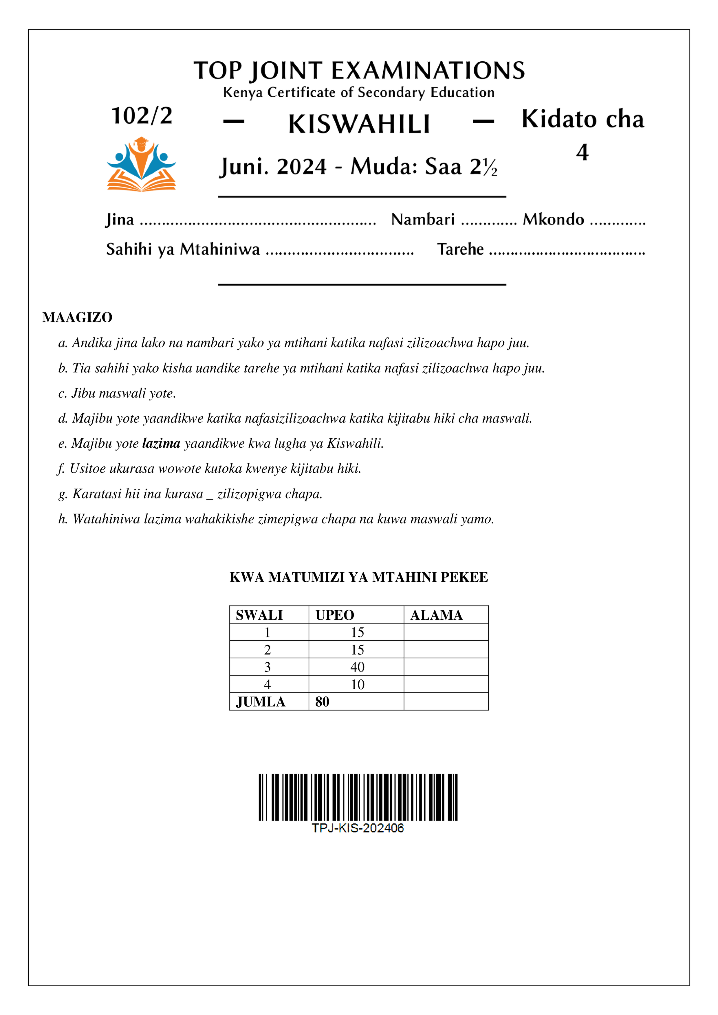 KISWAHILI KIDATO CHA NNE KARATASI YA PILI KATI YA MUHULA WA PILI 2024