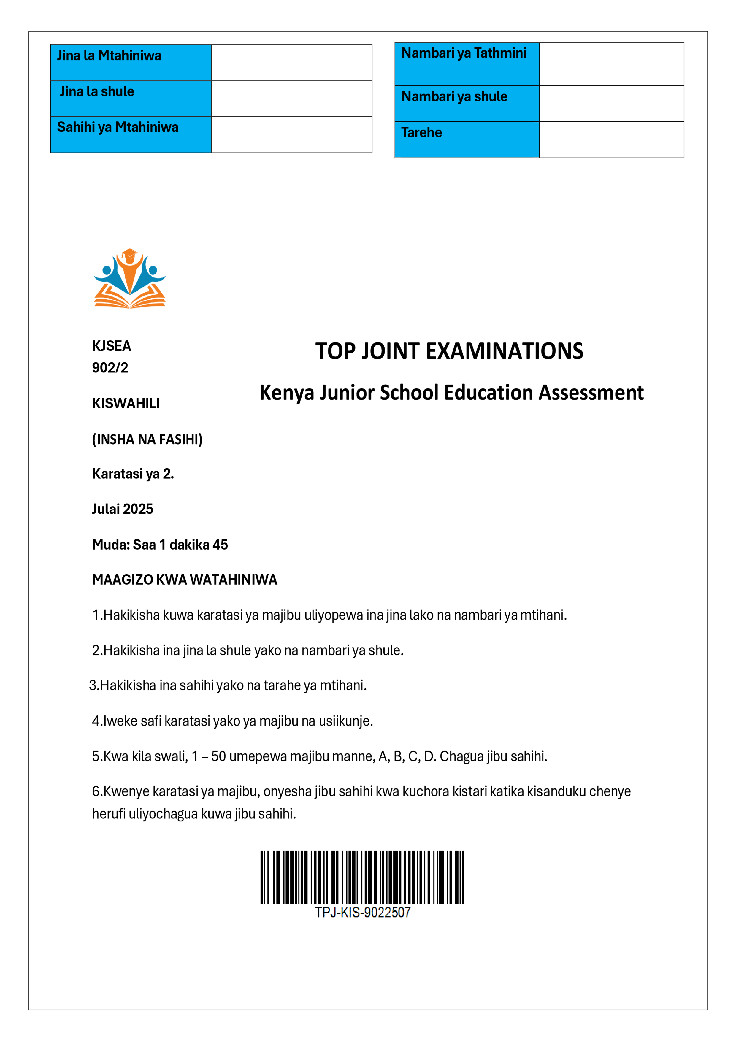 KISWAHILI GREDI 9 KARATASI YA PILI MWISHO WA MUHULA WA PILI 2025