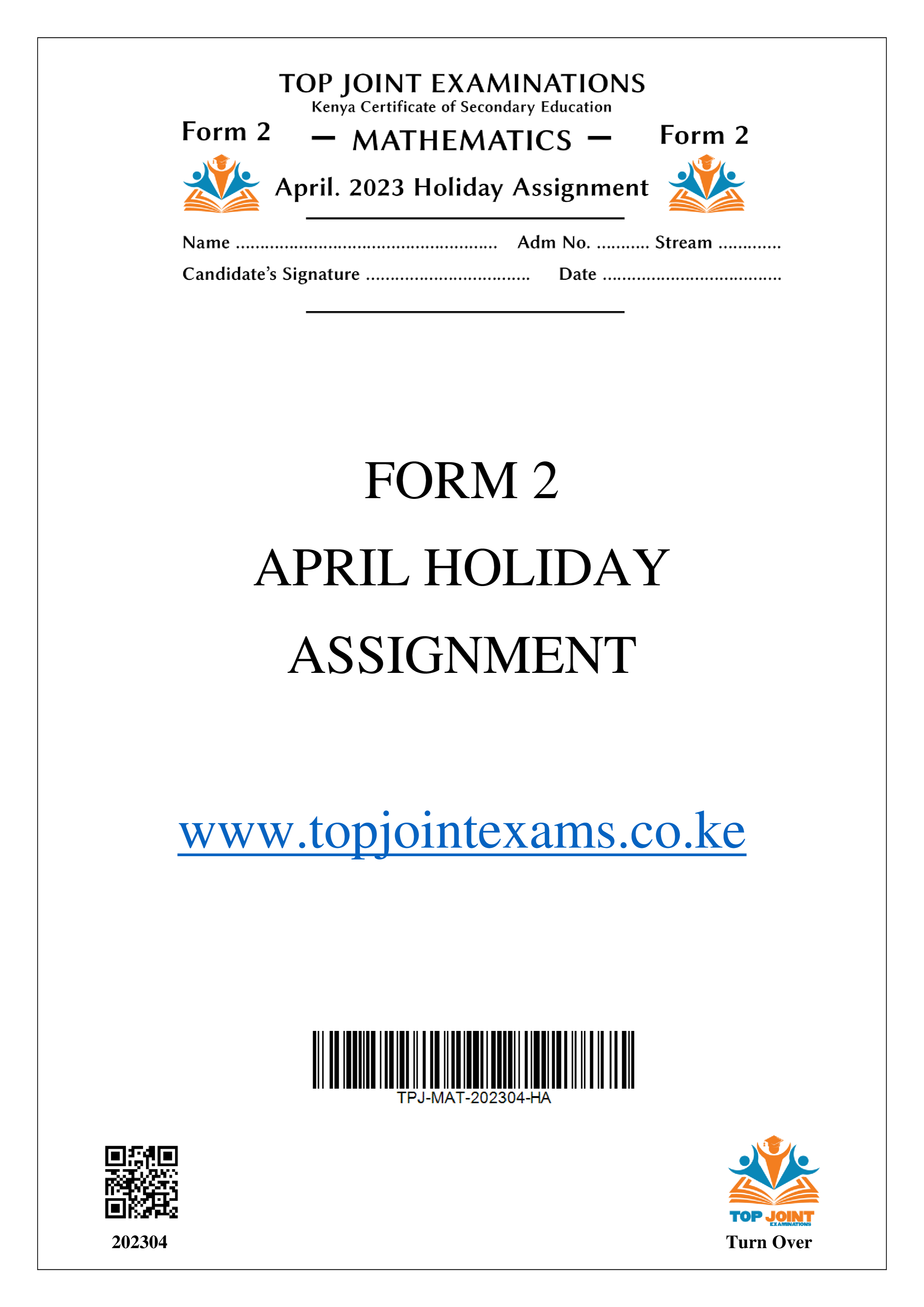 MATHEMATICS FORM 2 APRIL 2023 HOLIDAY ASSIGNMENT