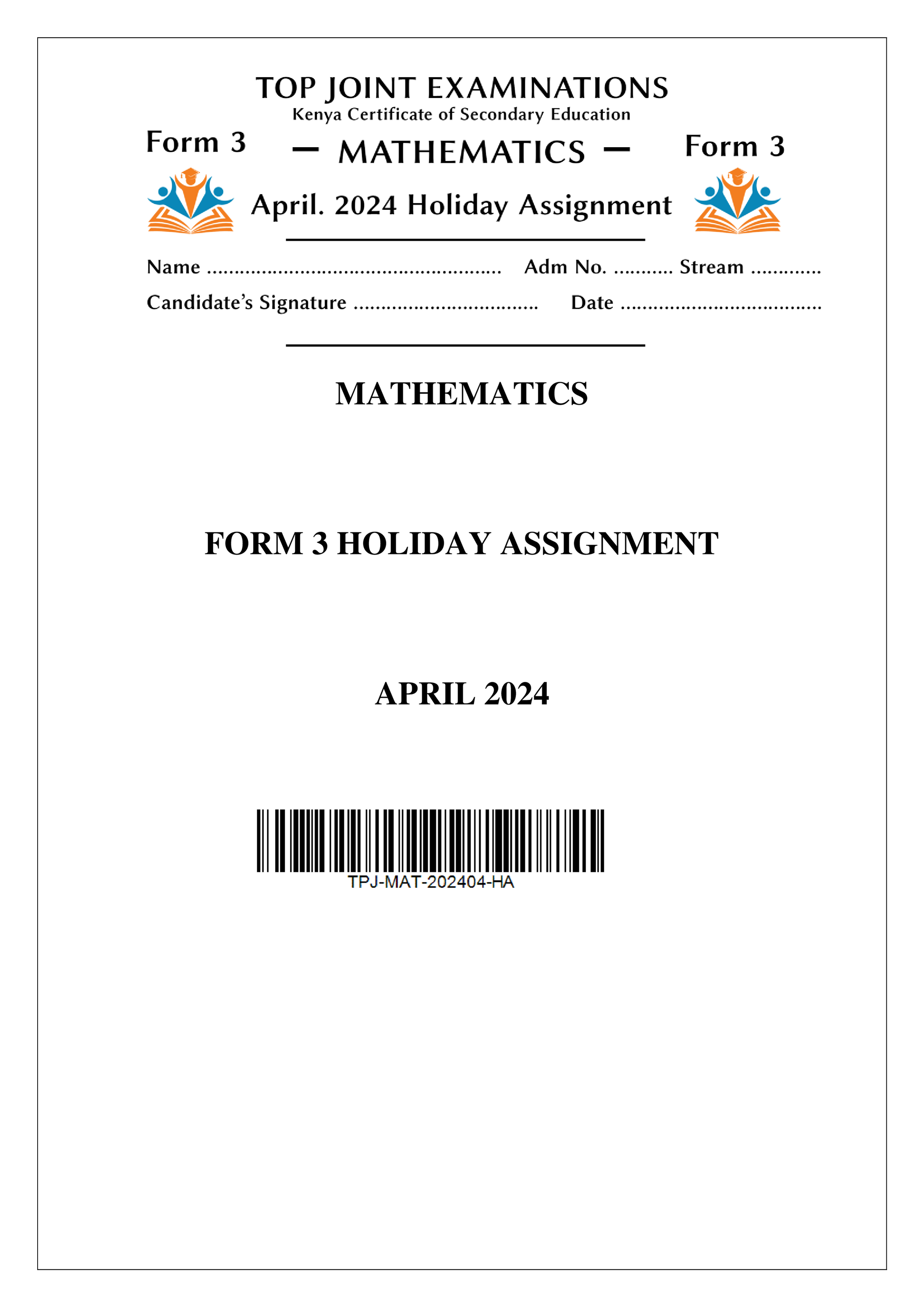 MATHEMATICS FORM 3 HOLIDAY ASSIGNMENT TERM 1 2024