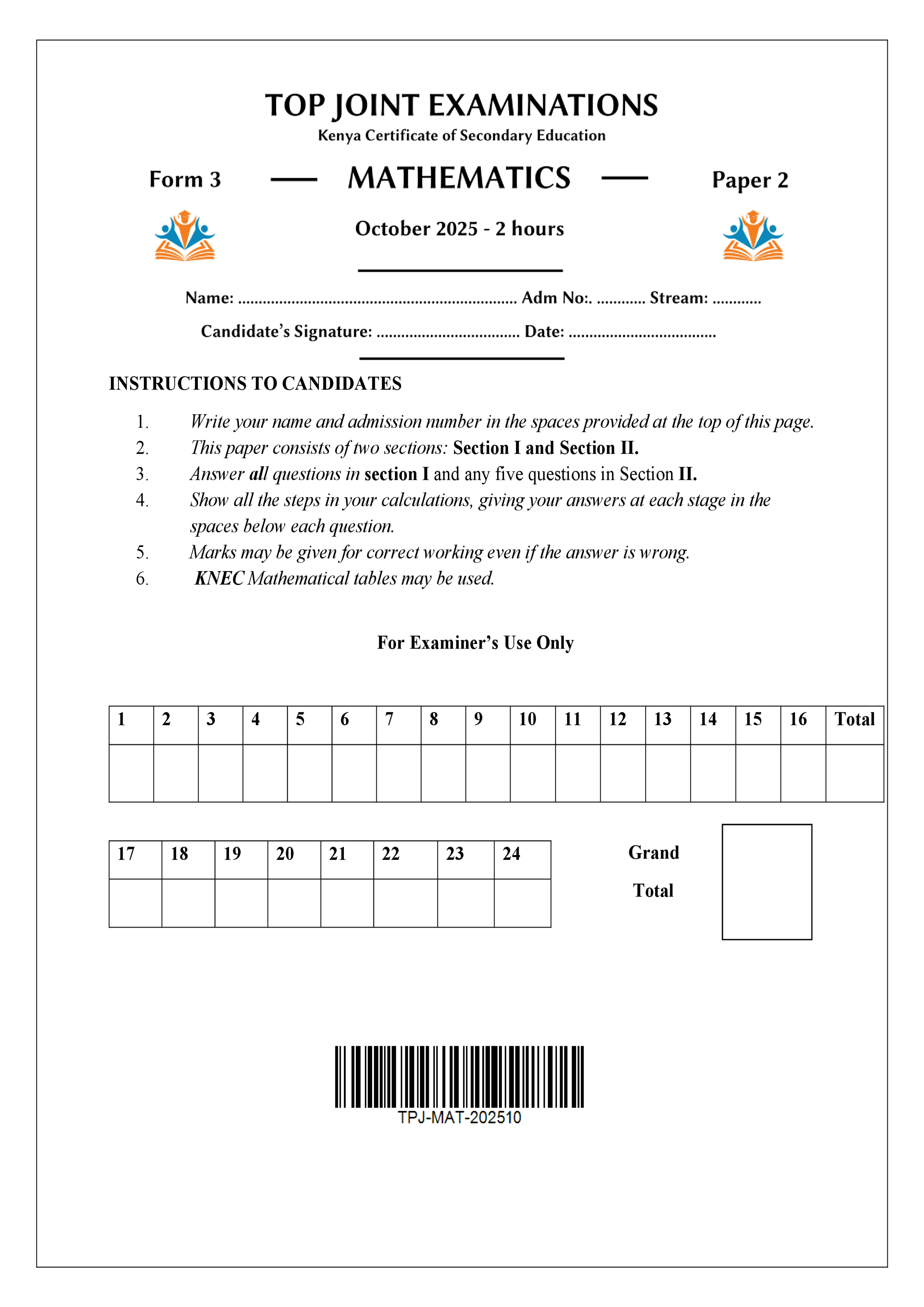 MATHEMATICS FORM 3 PAPER 2 END TERM 3 2025