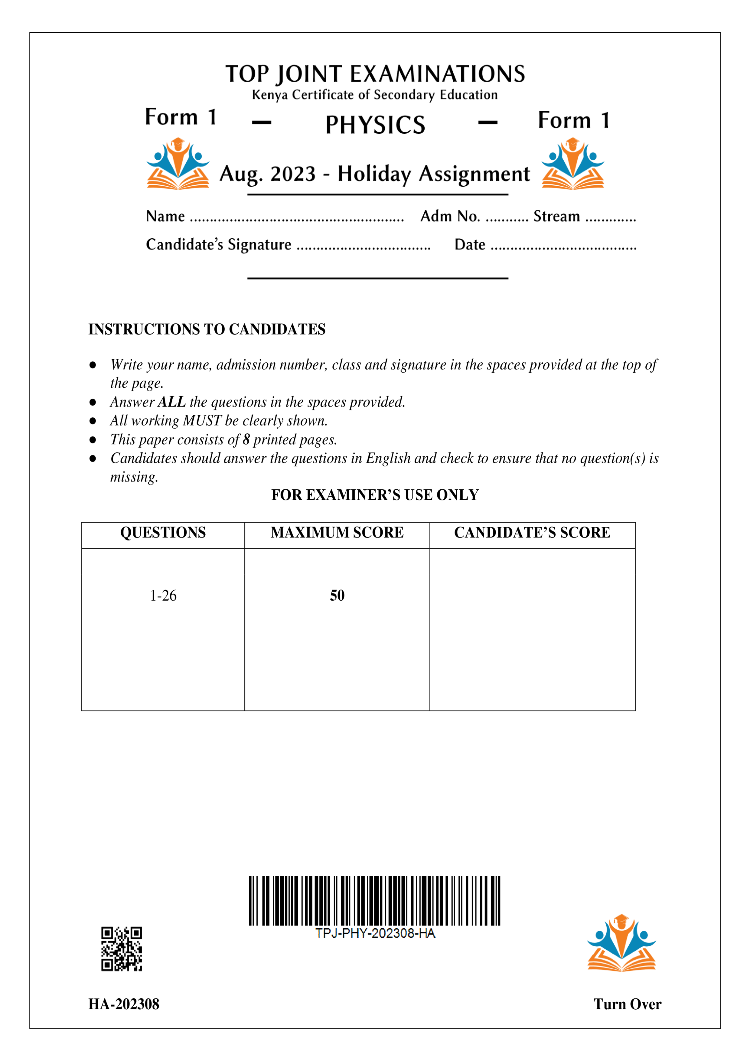 PHYSICS FORM 1 AUGUST 2023 HOLIDAY ASSIGNMENT