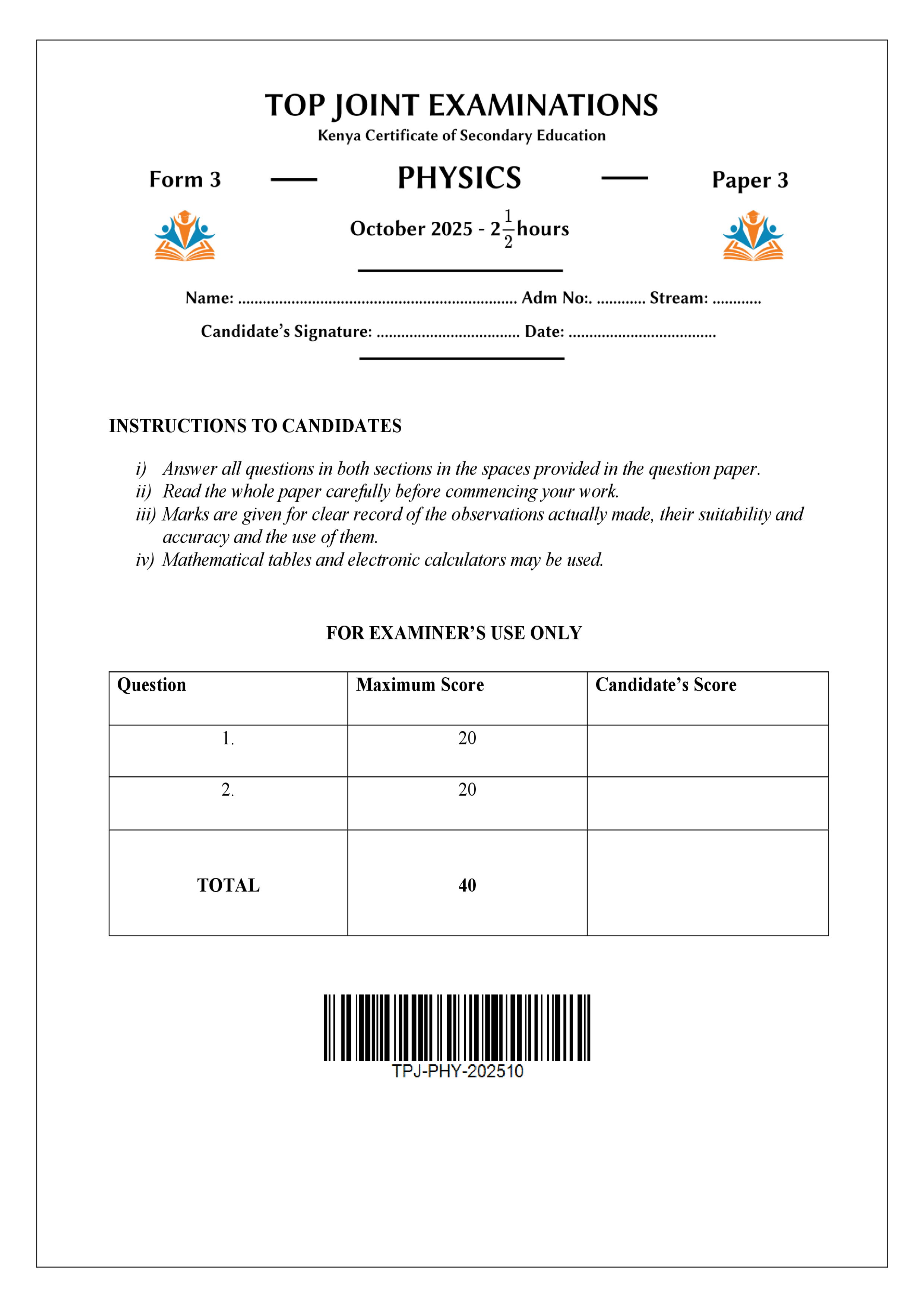 PHYSICS FORM 3 PAPER 3 END TERM 3 2025