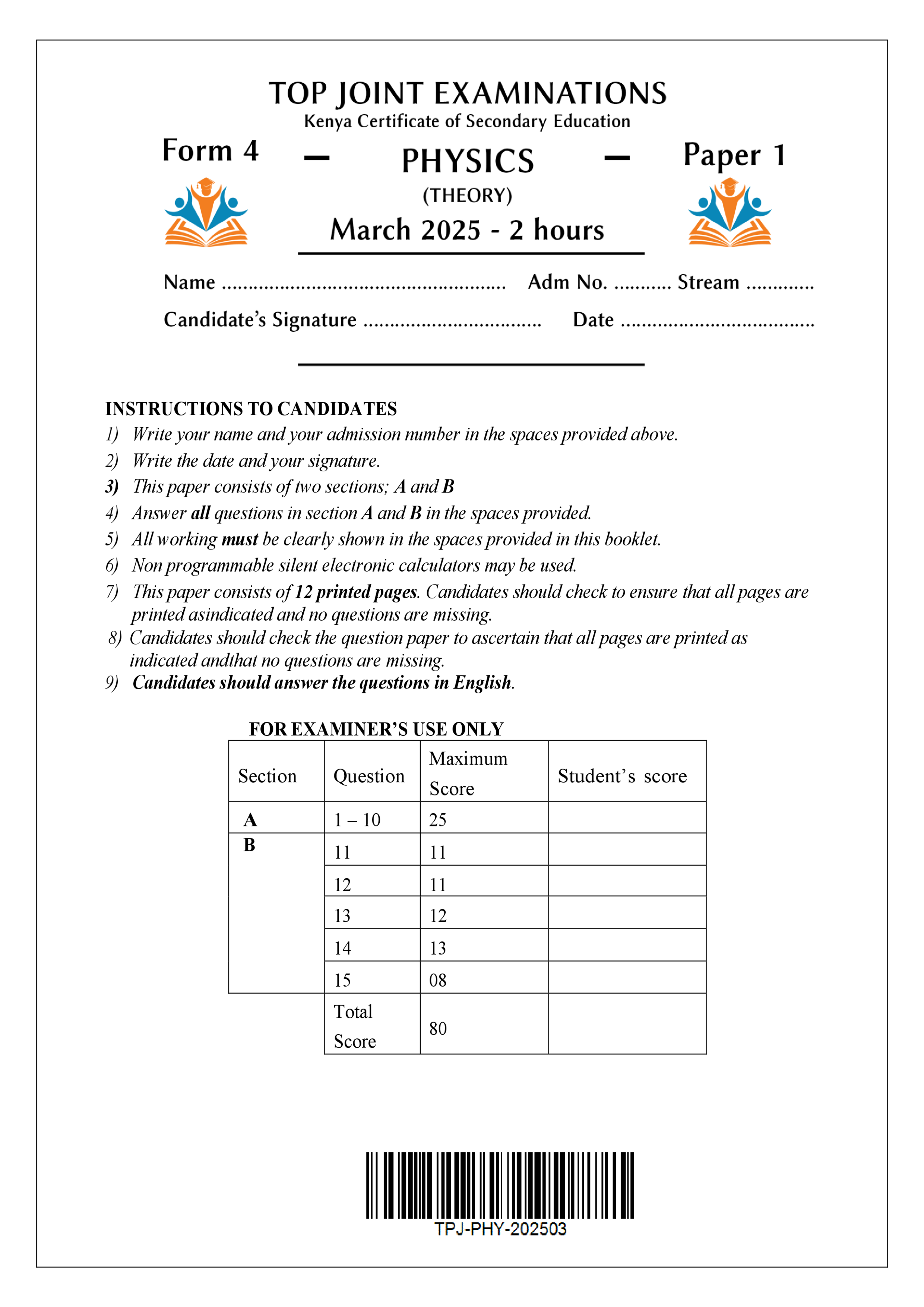 PHYSICS FORM 4 PAPER 1 END TERM 1 2025